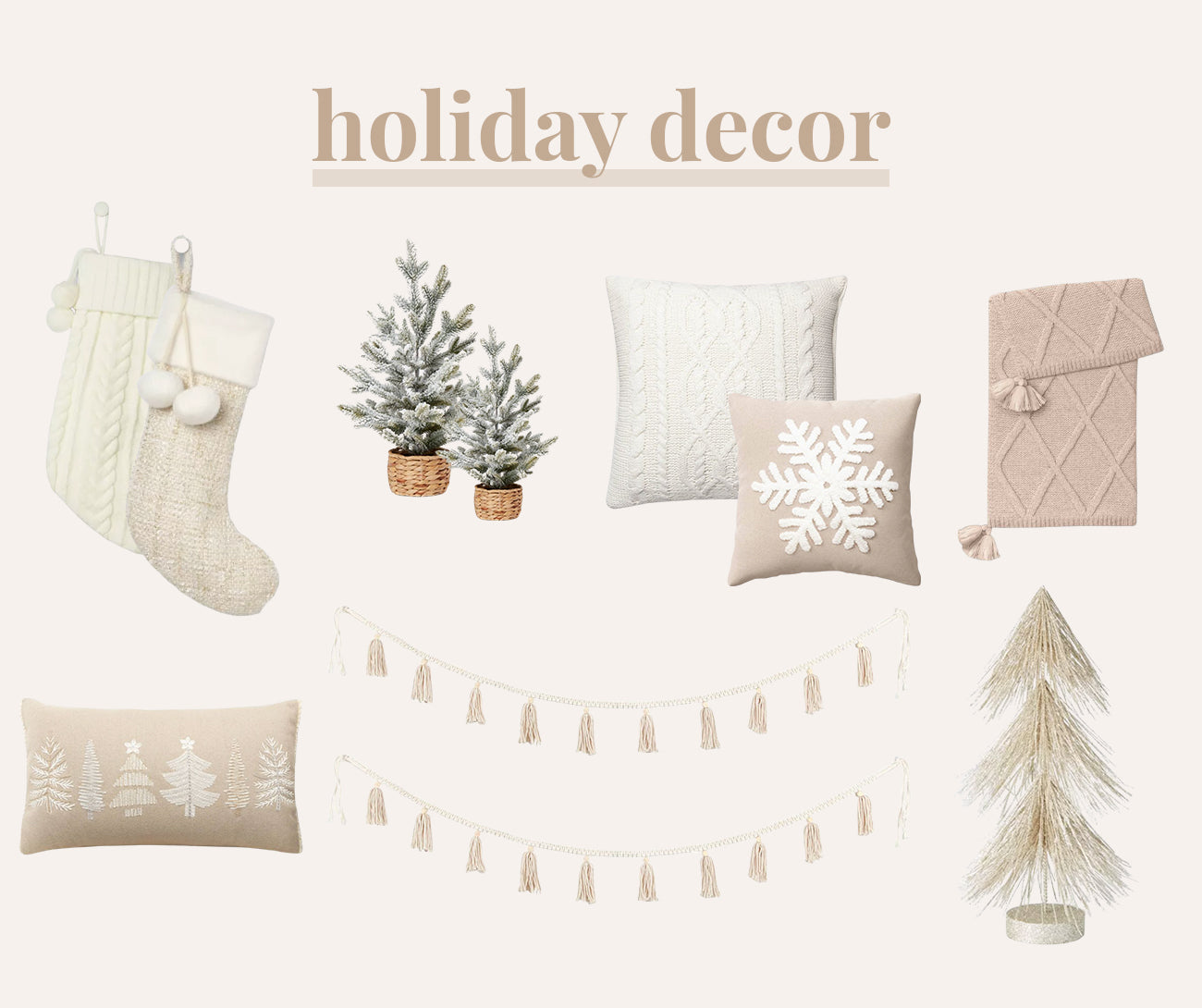 Neutral Holiday Decor Finds