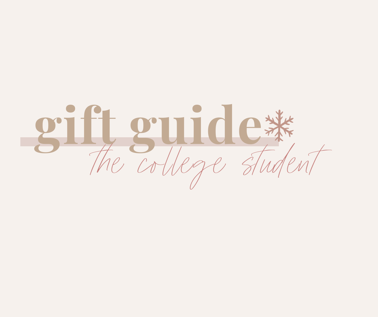 College Student Gift Guide